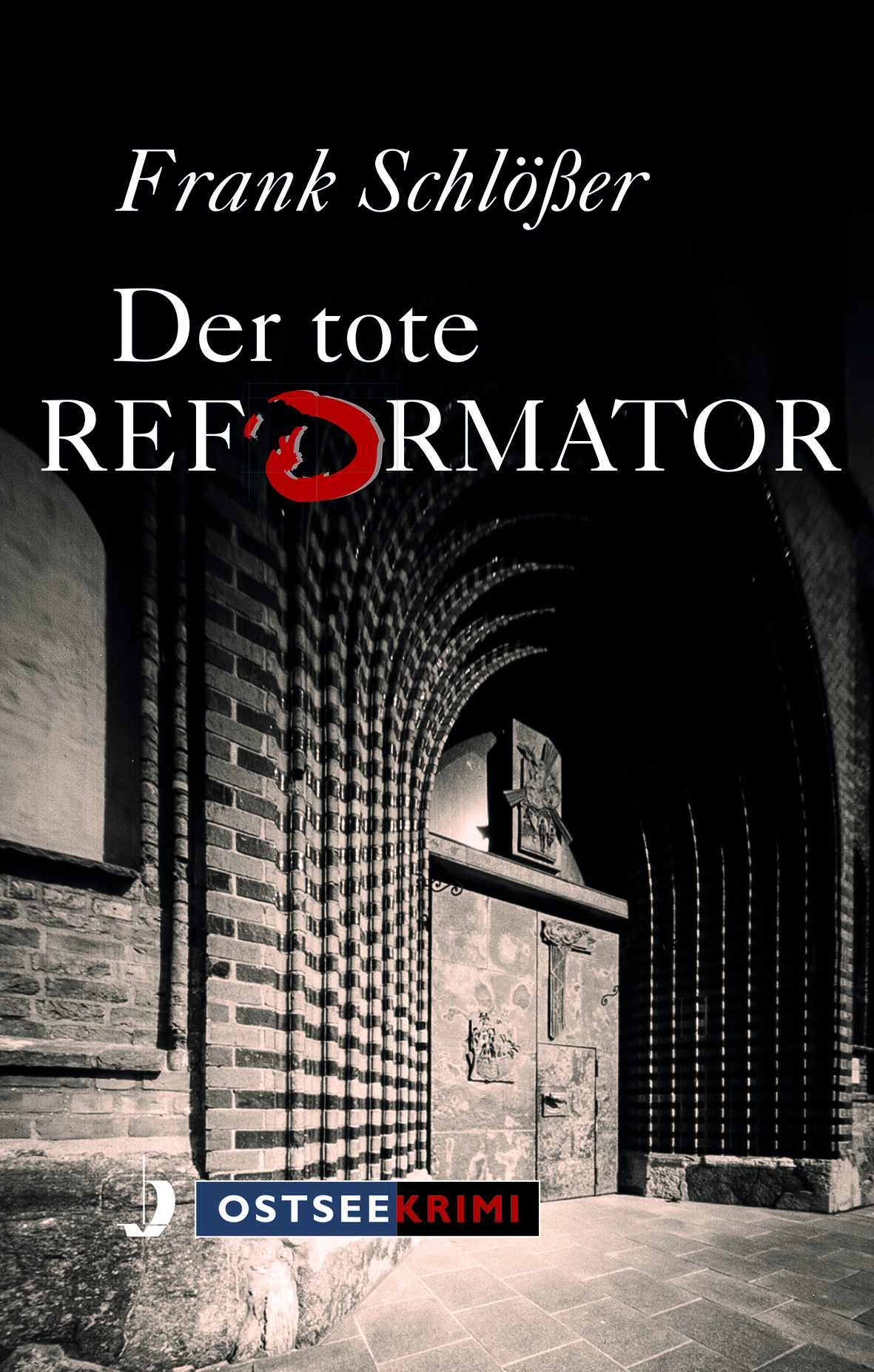 Der tote Reformator