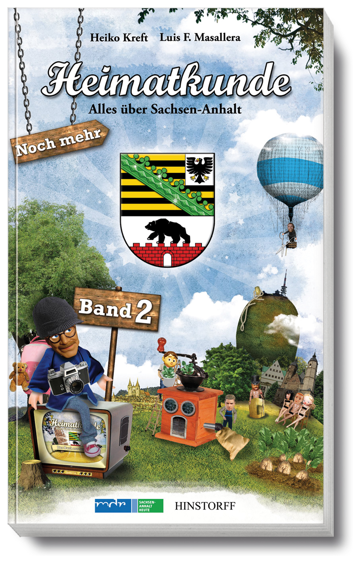 Heimatkunde. Alles über Sachsen-Anhalt (Band 2)