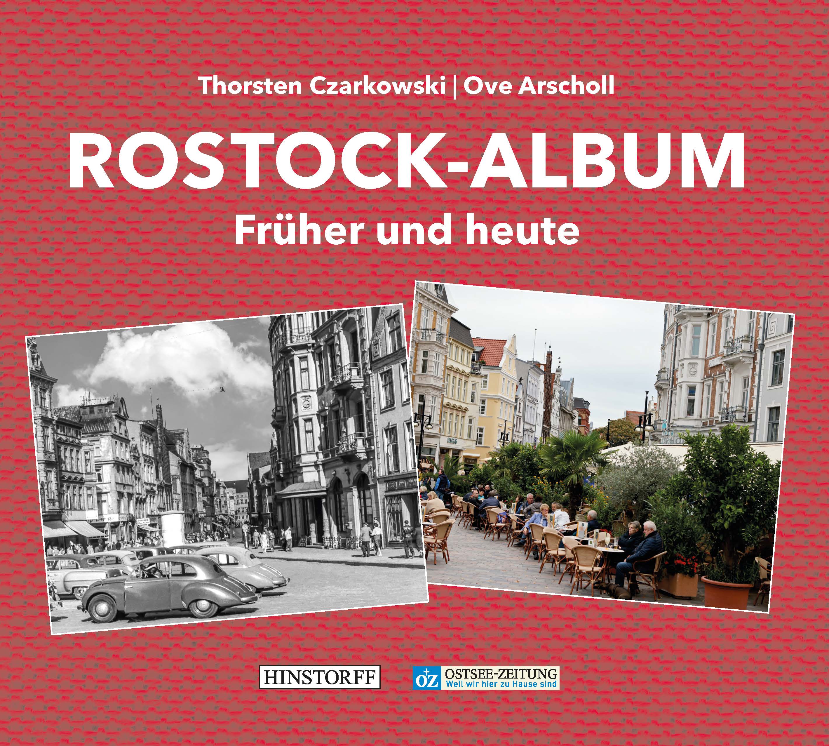 Rostock-Album. Früher und heute