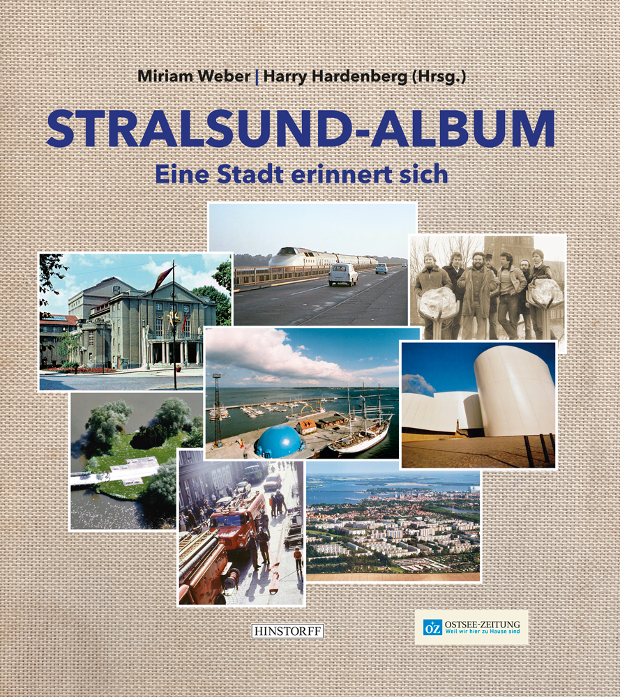 Stralsund-Album. Eine Stadt erinnert sich