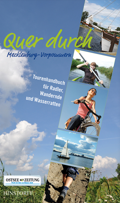 Quer durch Mecklenburg-Vorpommern Quer durch Mecklenburg-Vorpommern
