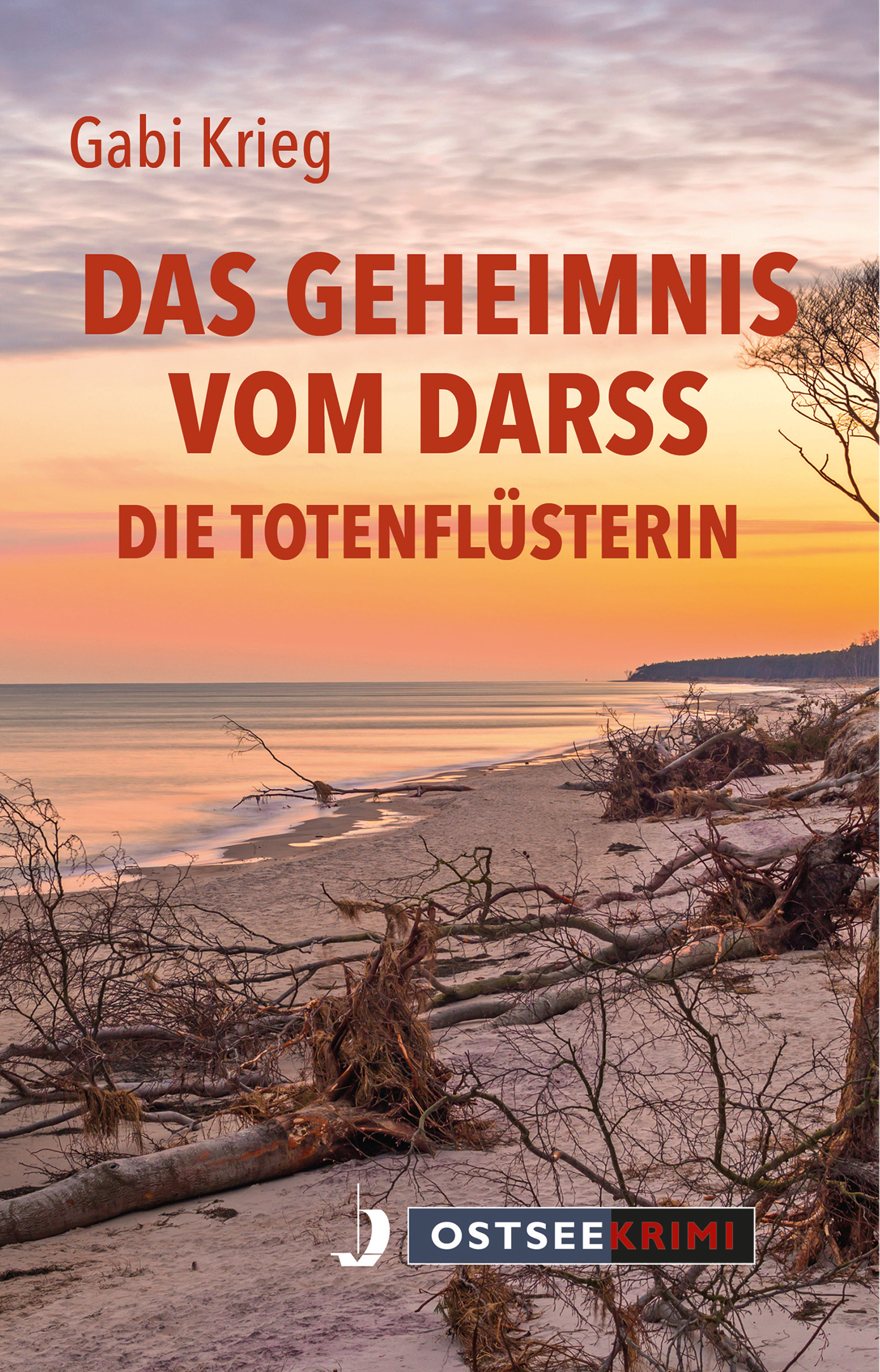 Das Geheimnis vom Darß – Die Totenflüsterin