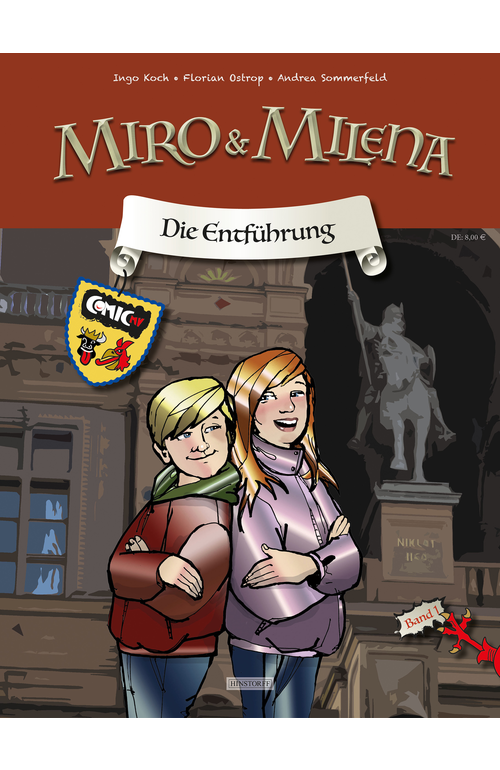 Miro & Milena. Die Entführung