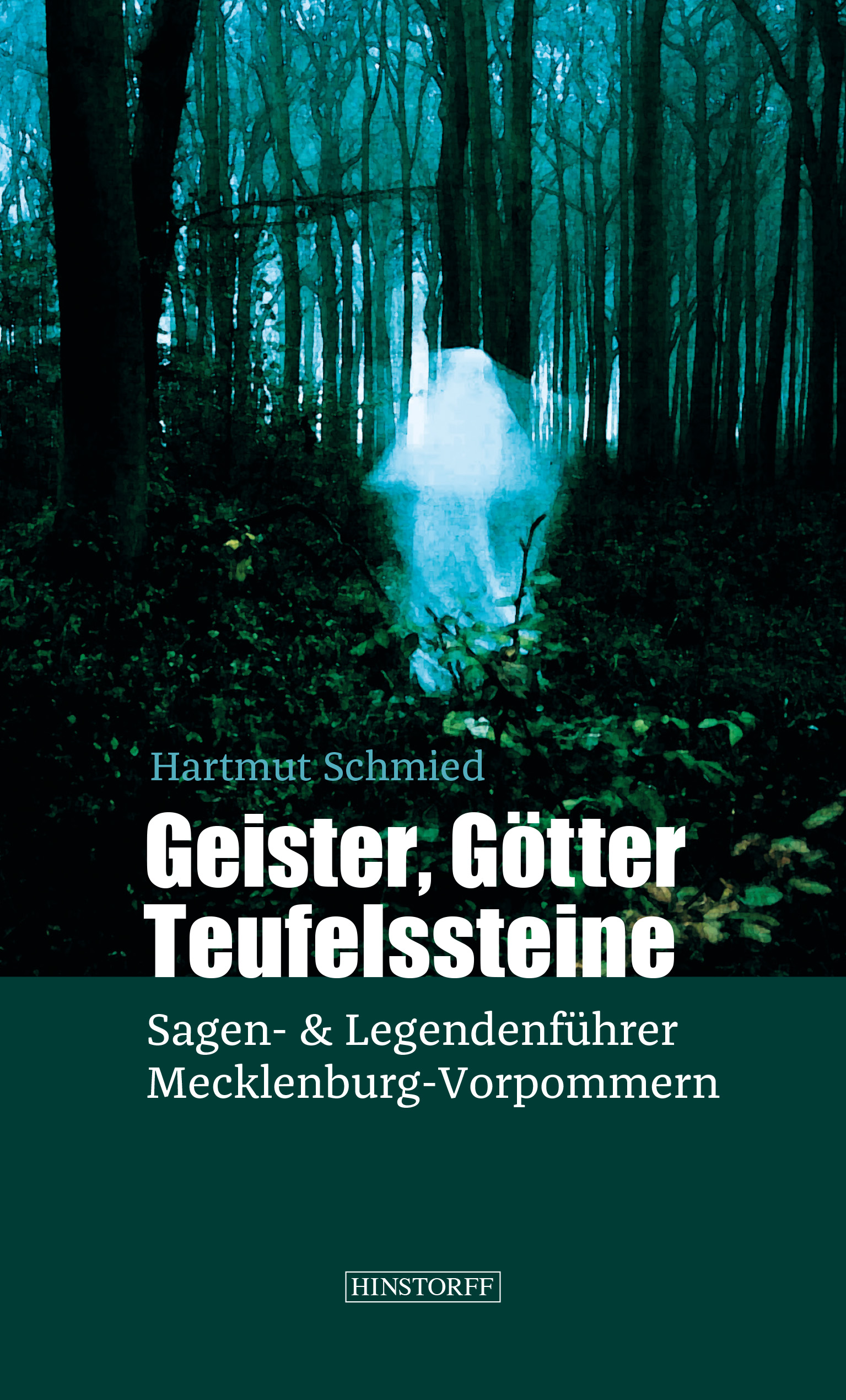 Geister, Götter, Teufelssteine