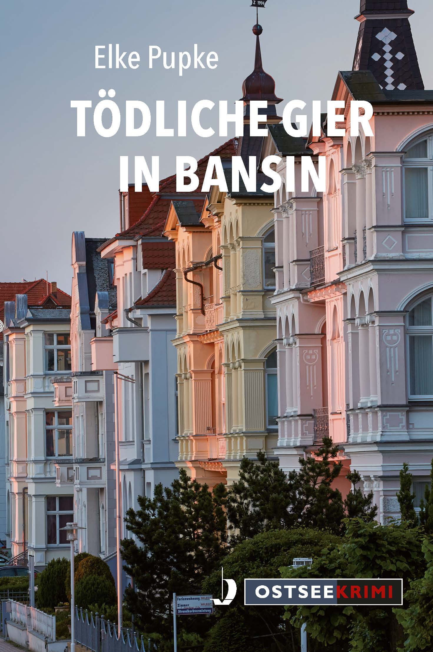 Tödliche Gier in Bansin