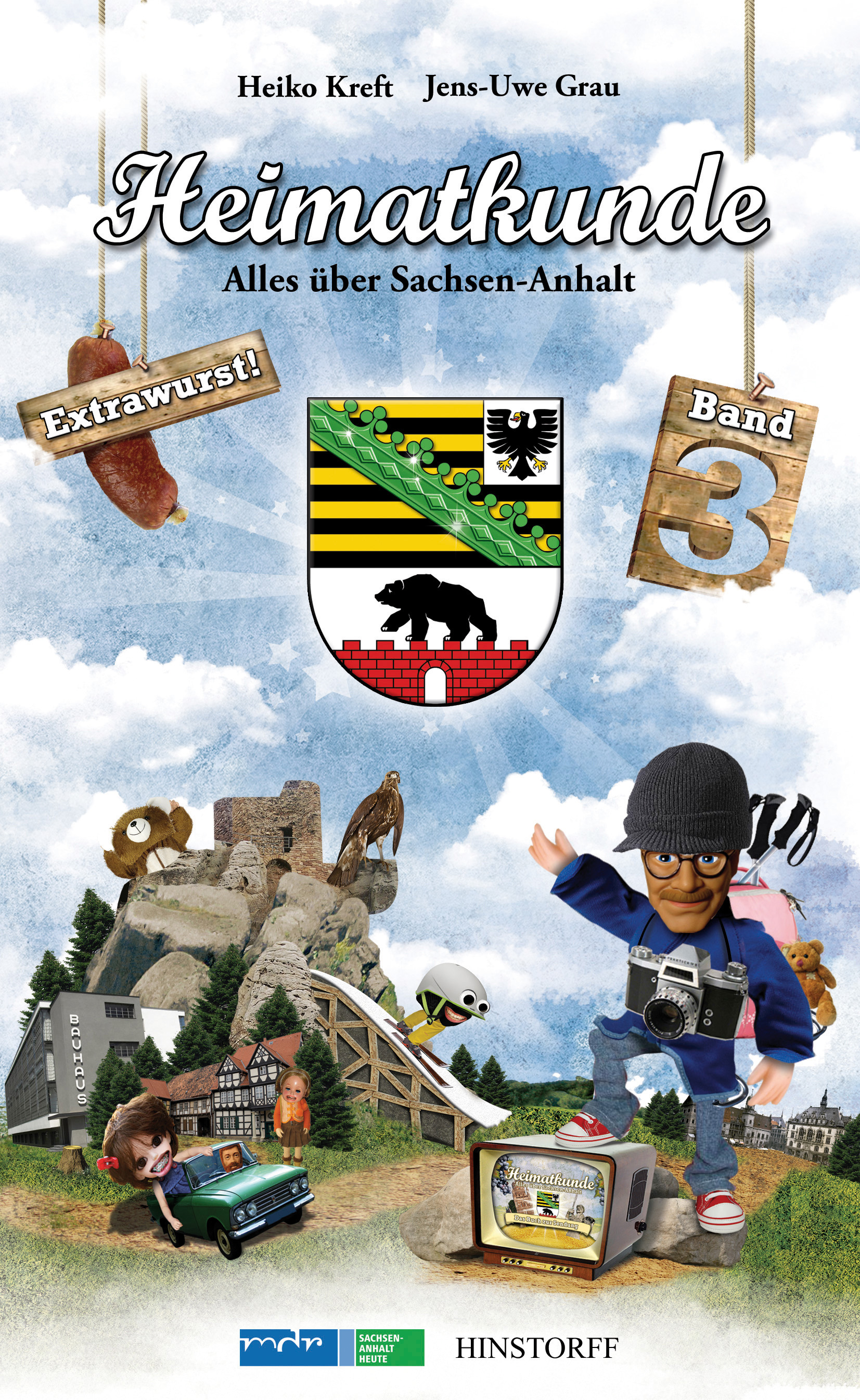 Heimatkunde. Alles über Sachsen-Anhalt, Band 3