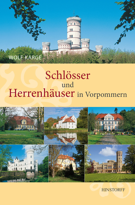 Schlösser und Herrenhäuser in Vorpommern