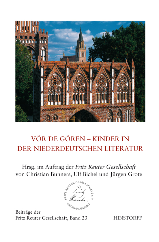 Vör de Gören. Kinder in der niederdeutschen Literatur