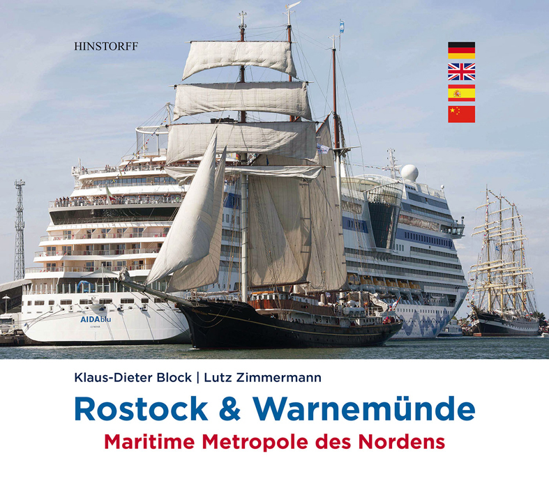 Rostock & Warnemünde. Maritime Metropole des Nordens