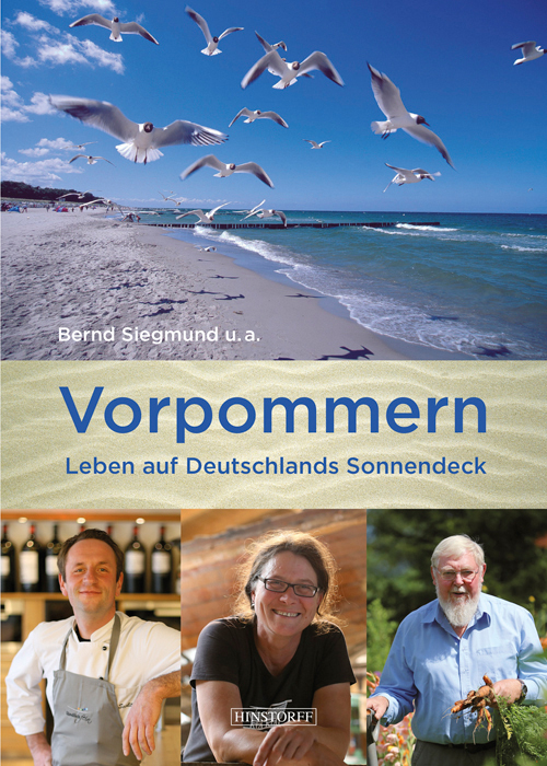 Vorpommern. Leben auf Deutschlands Sonnendeck