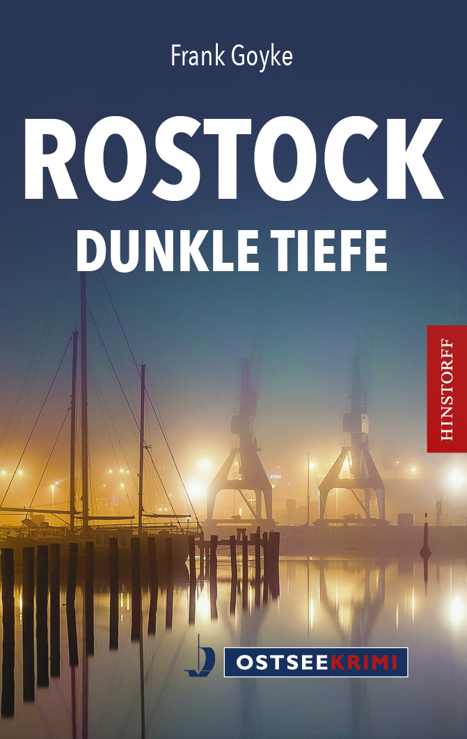 Rostock  Dunkle Tiefe