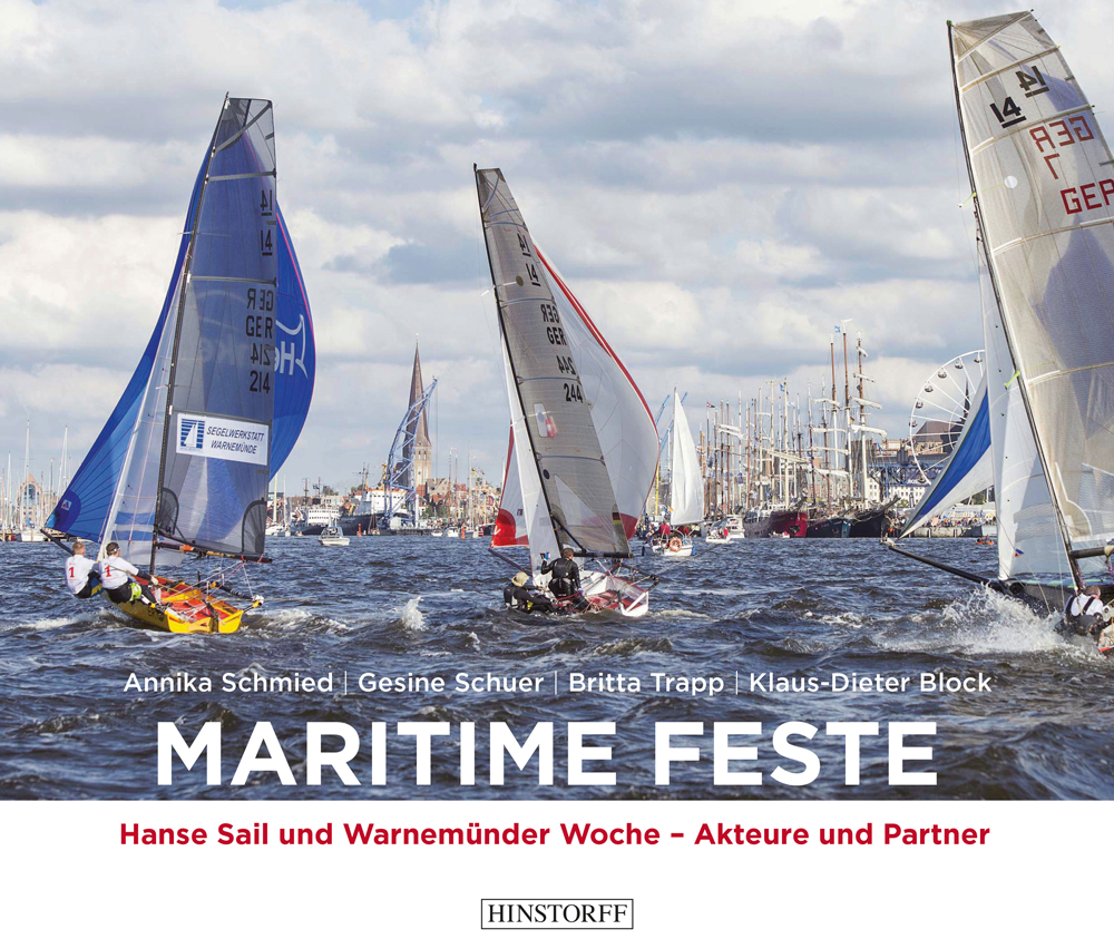 Maritime Feste - Hanse Sail und Warnemünder Woche