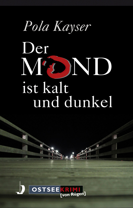 Der Mond ist kalt und dunkel