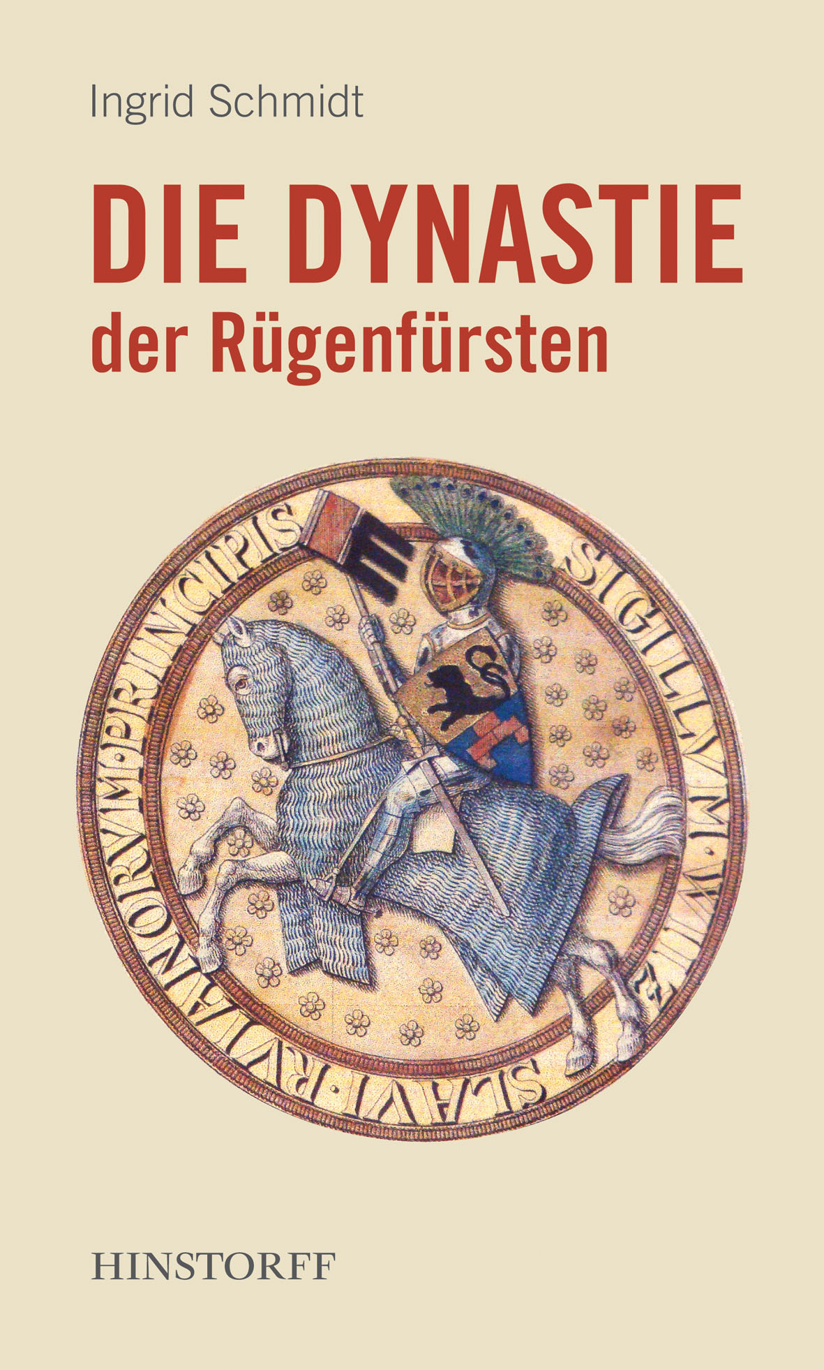 Die Dynastie der Rügenfürsten