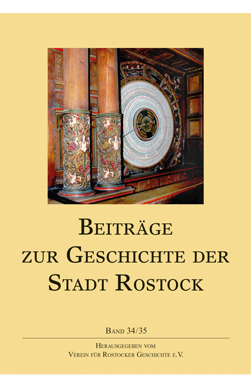 Beiträge zur Geschichte der Stadt Rostock (Band 34/35)