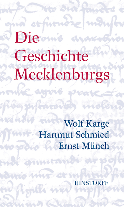 Die Geschichte Mecklenburgs