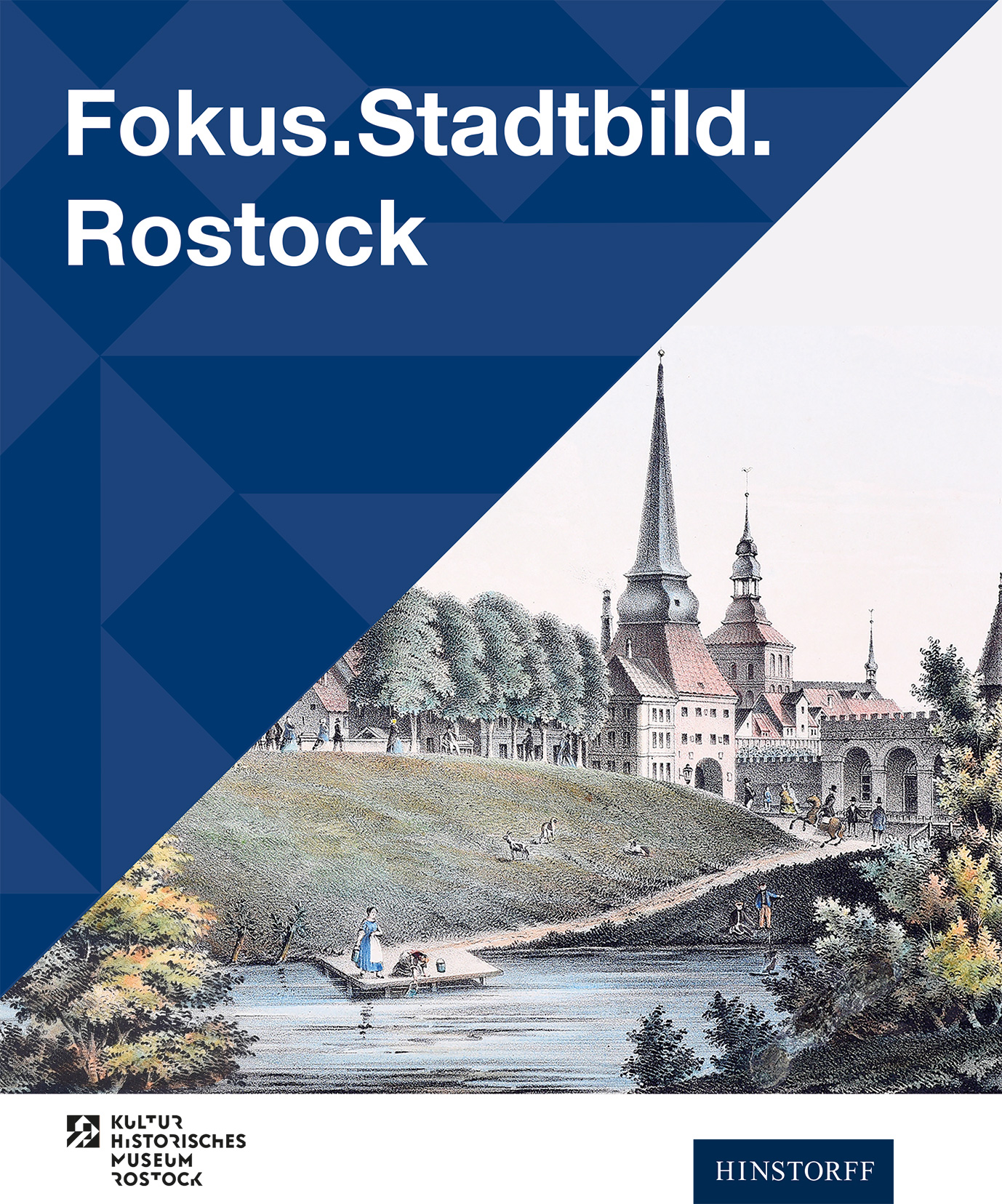 Fokus. Stadtbild Rostock