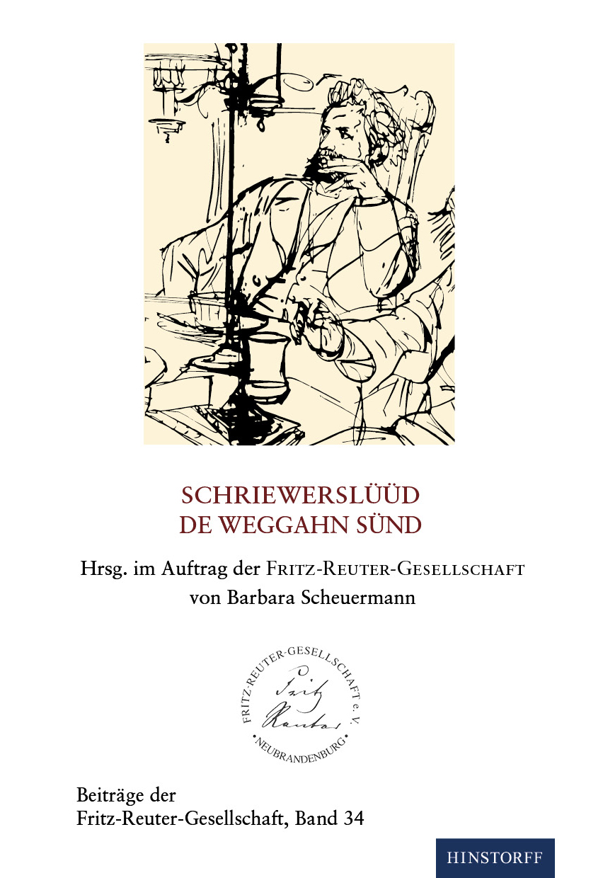 Beiträge der Fritz Reuter Gesellschaft Band 34