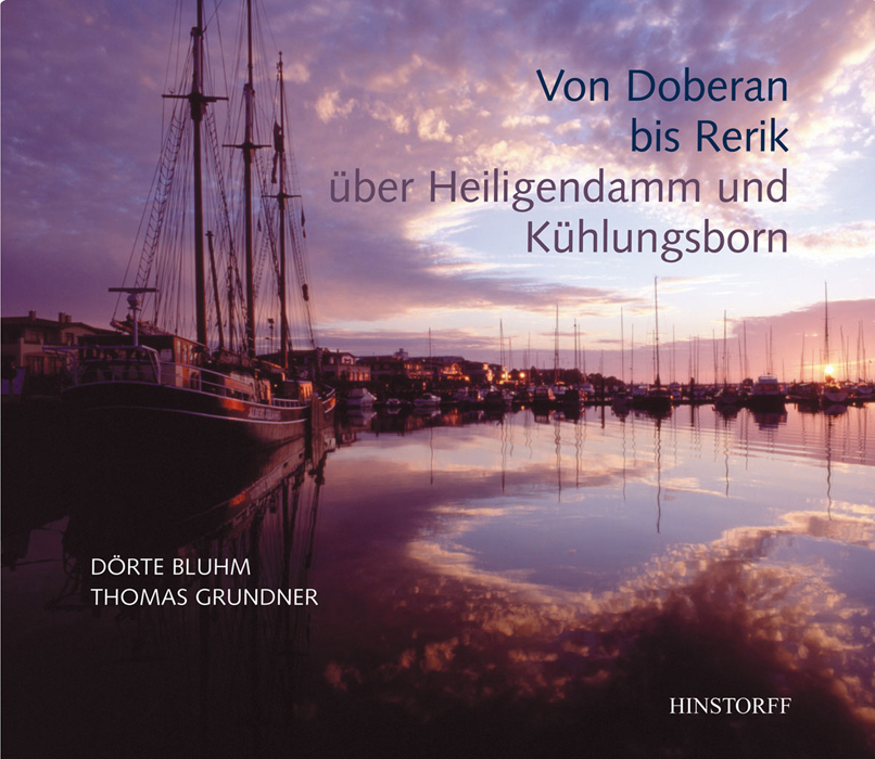 Von Doberan bis Rerik über Heiligendamm und Kühlungsborn