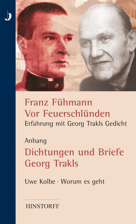 Vor Feuerschlünden - Erfahrung mit Georg Trakls Gedicht