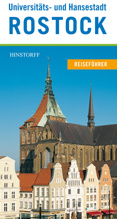 Reiseführer Universitäts- und Hansestadt Rostock