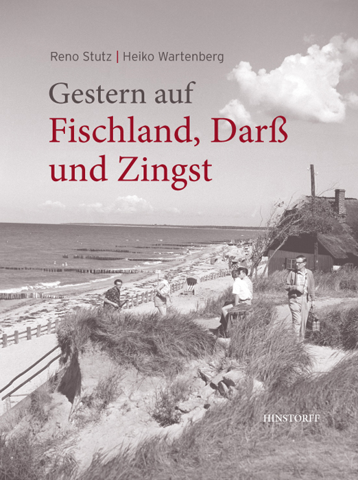 Gestern auf Fischland, Darß und Zingst